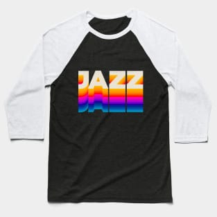 4 Letter Words - Jazz Baseball T-Shirt